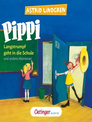 cover image of Pippi Langstrumpf geht in die Schule und andere Abenteuer